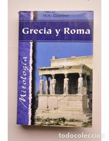 books: Mitolog&iacute;a. Grecia y Roma - GUERBER, H. A.
