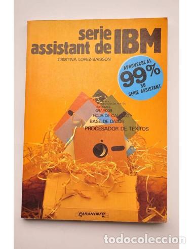 Libros: Serie Assistant de IBM - L&Oacute;PEZ-BAISSON, Cristina