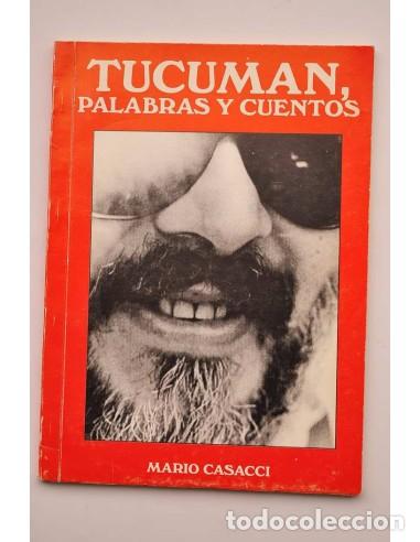 Libros: Tucum&aacute;n. Palabras y cuentos - CASACCI, Mario