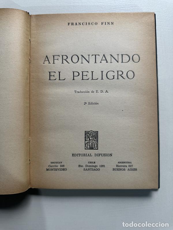 Libri di seconda mano: Afrontando el peligro - Finn Francisco