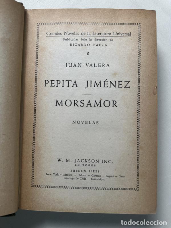 Libri di seconda mano: Pepita Jimenez; Morsamor - Valera Juan