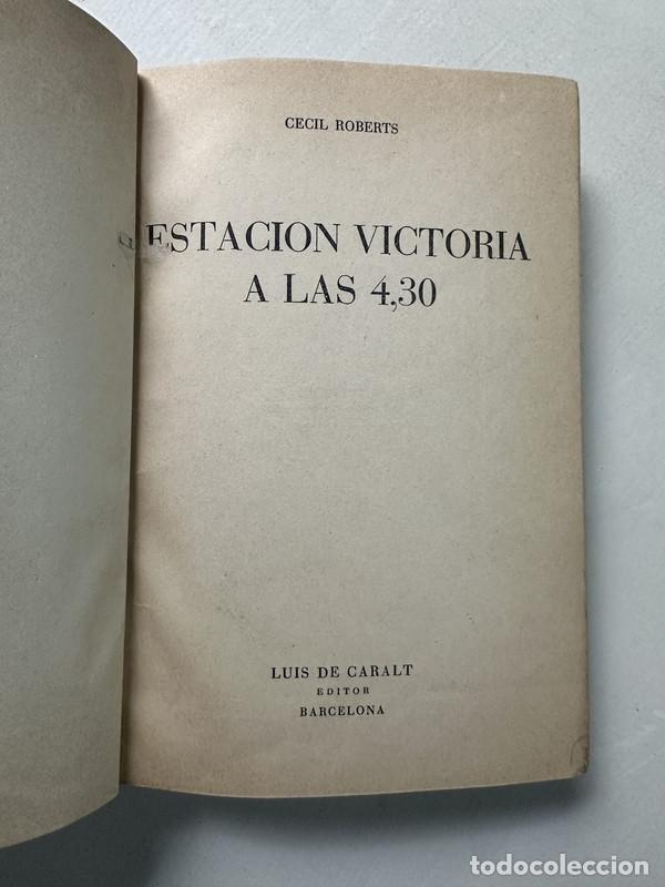 Livros em segunda m&atilde;o: Estacion Victoria a las 430 - Roberts Cecil
