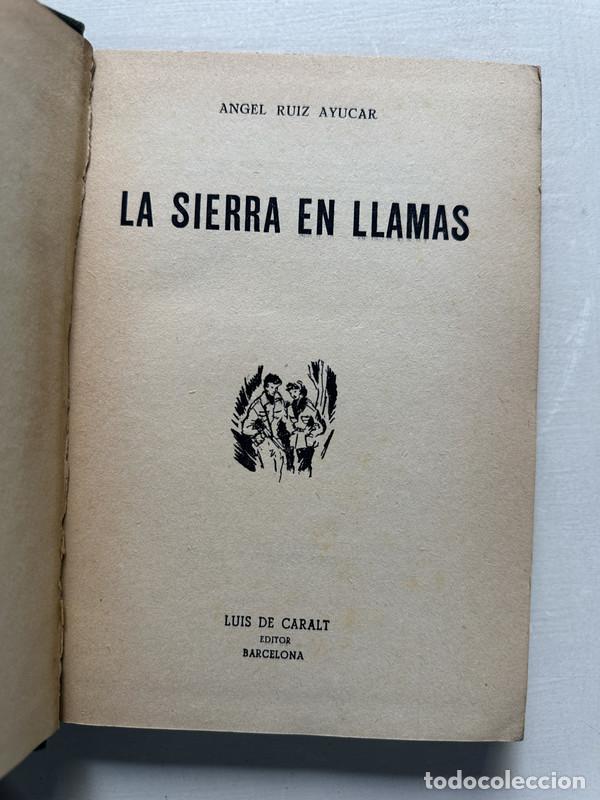 Libros: La sierra en llamas - Ruiz Ayucar angel - Foto 1