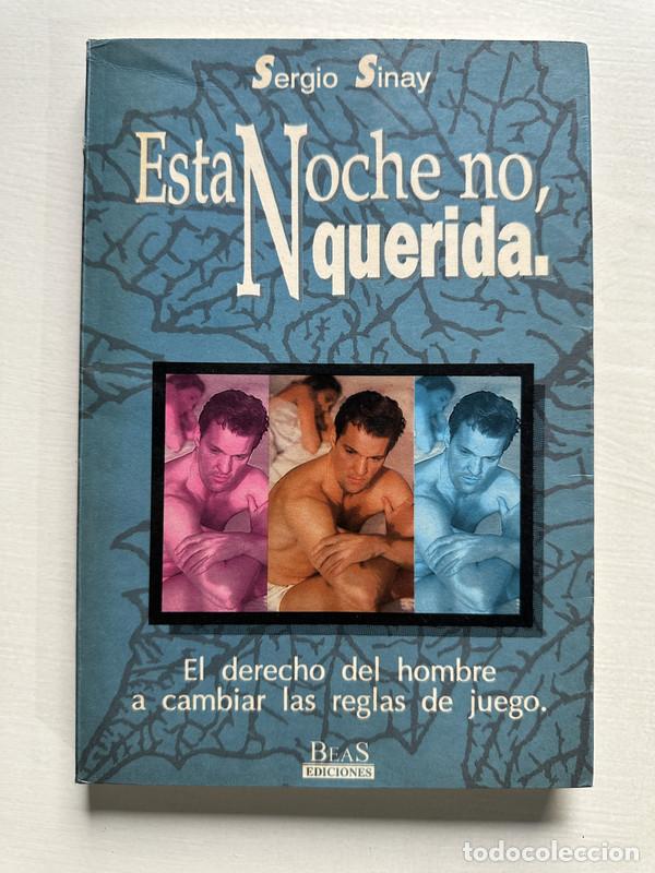 Libros: Esta noche no querida - Sinay Sergio - Foto 1