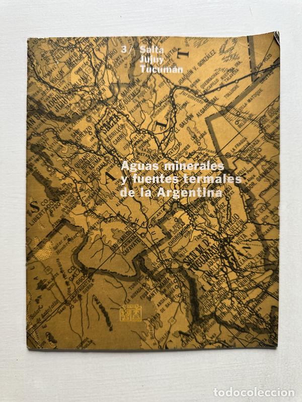 books: Aguas minerales y vertientes termales de la Argentina - -