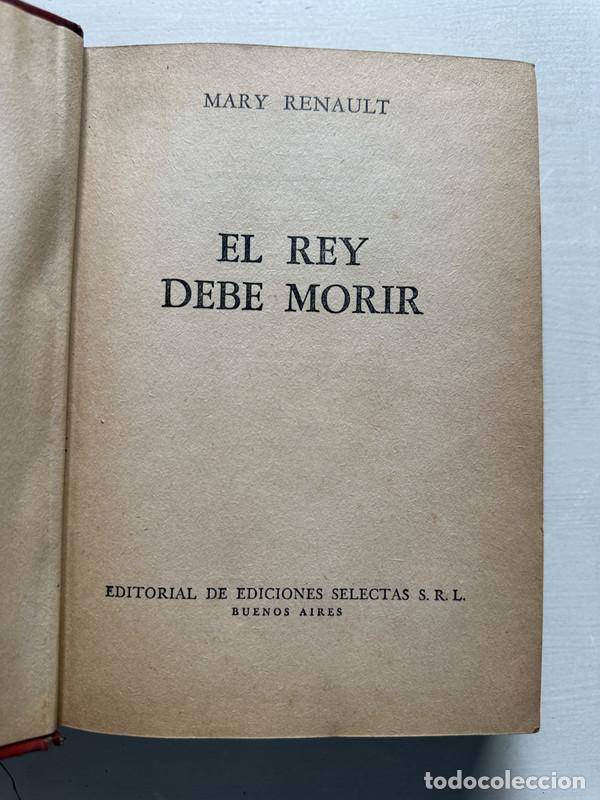 Libros: El rey debe morir - Renault Mary - Foto 1