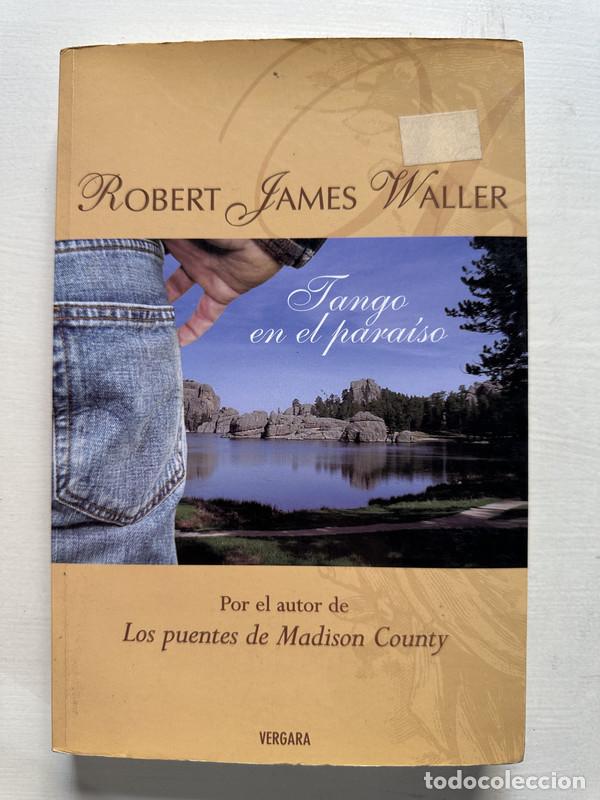 Libri di seconda mano: Tango en el paraiso - Waller Robert James