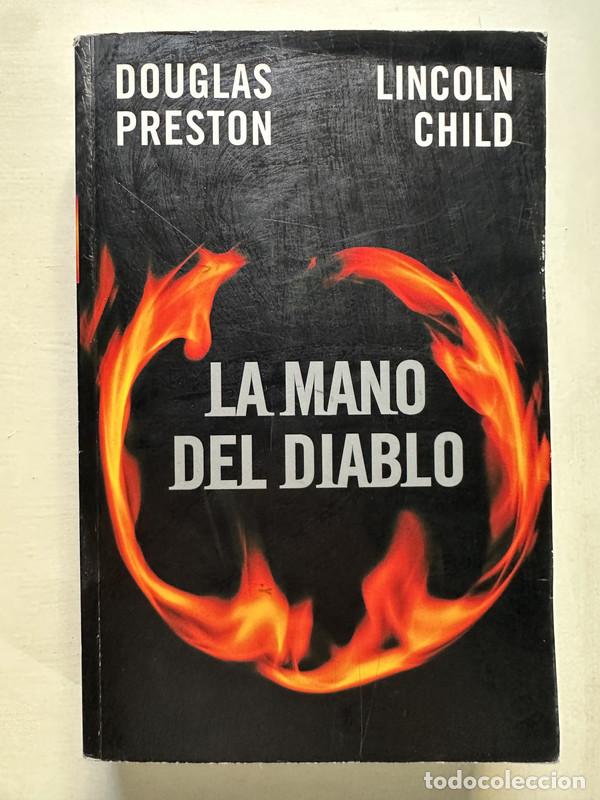 books: La mano del diablo - Preston Douglas / Child Lincoln