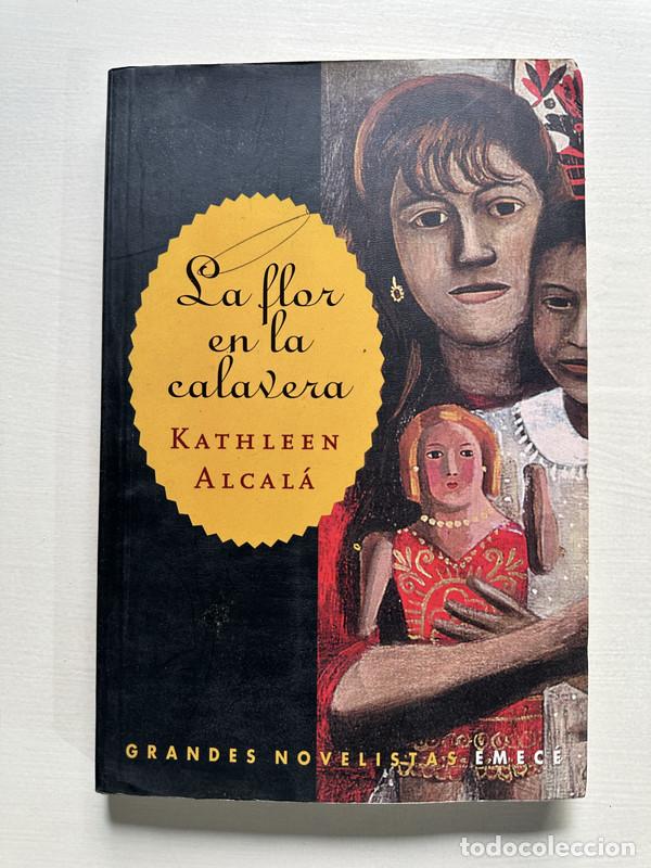 books: La flor en la calavera - Alcala Kathleen