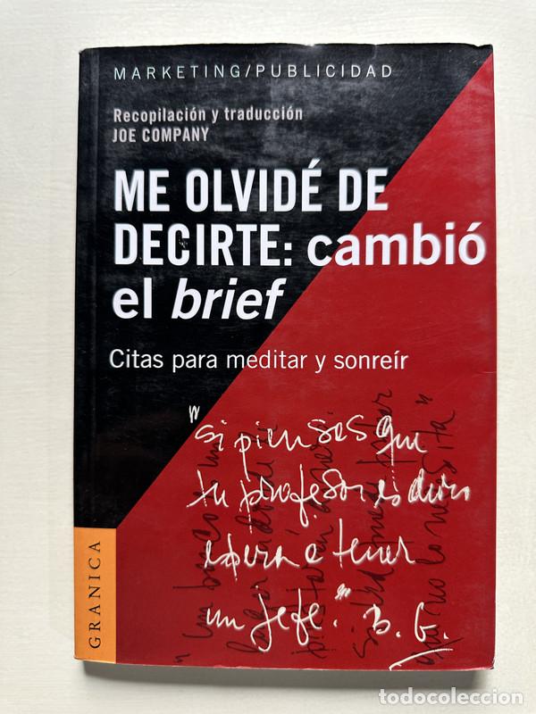 Libros: Me olvide de decirte: cambio el brief - Company Joe (comp.)