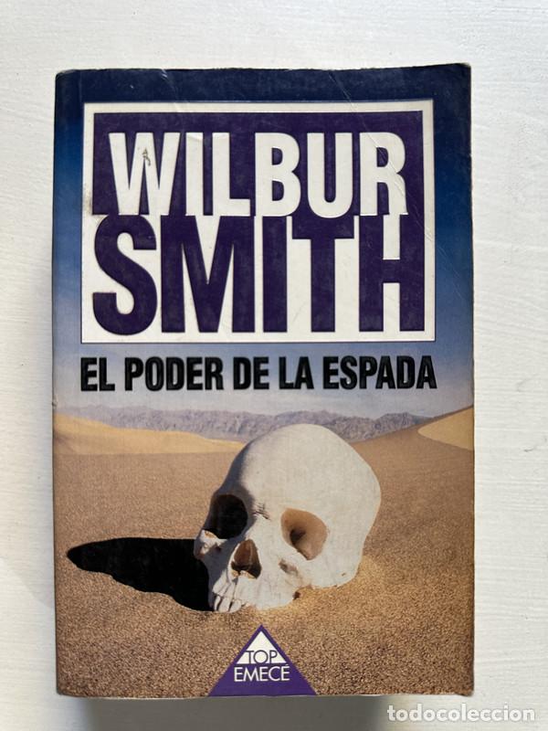 Livres: El poder de la espada - Smith Wilbur