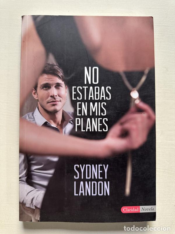 Livres: No estabas en mis planes - Landon Sydney