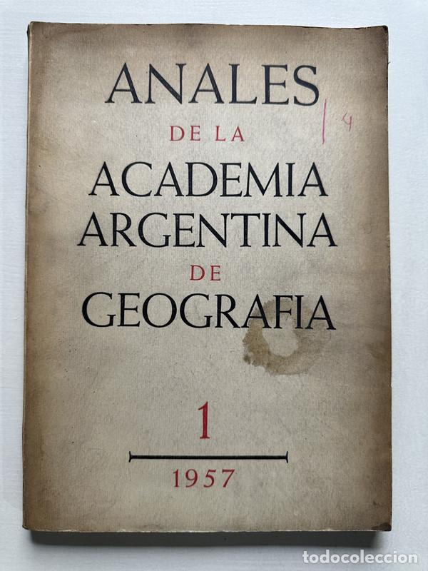 Livres: Anales de la Academia Argentina de Geografia - -