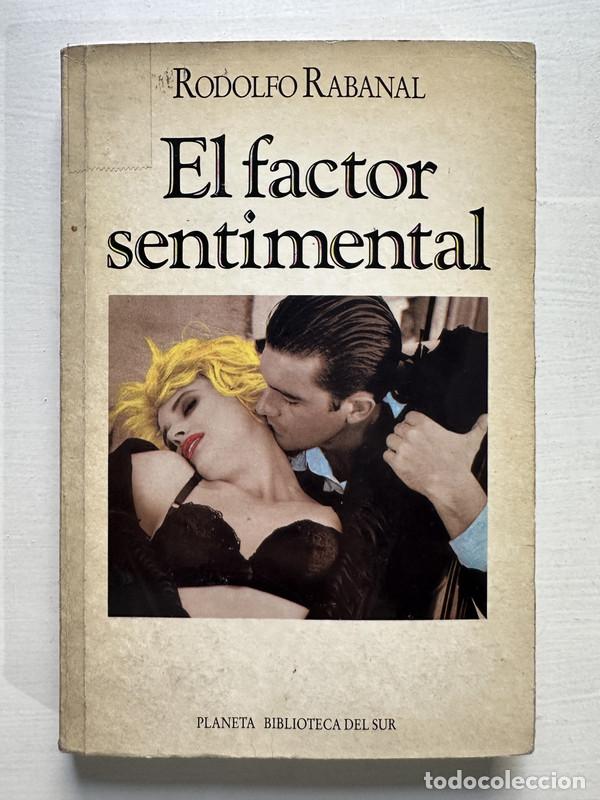 Libros: El factor sentimental - Rabanal Rodolfo - Foto 1