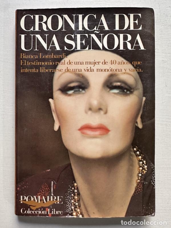Libros: Cronica de una se&ntilde;ora - Lombardi Bianca - Foto 1