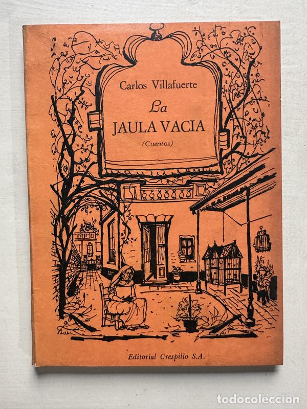 Livres: La jaula vacia - Villafuerte Carlos