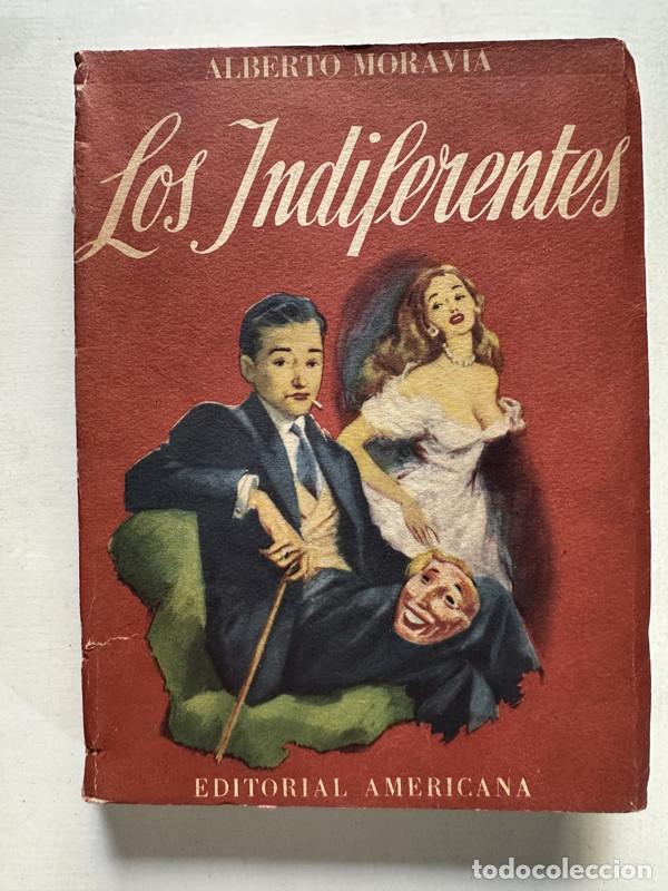 B&uuml;cher: Los indiferentes - Moravia Alberto