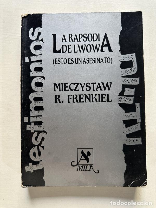 Livres: La rapsodia de Lwowa - Frenkiel Mieczys?aw R.