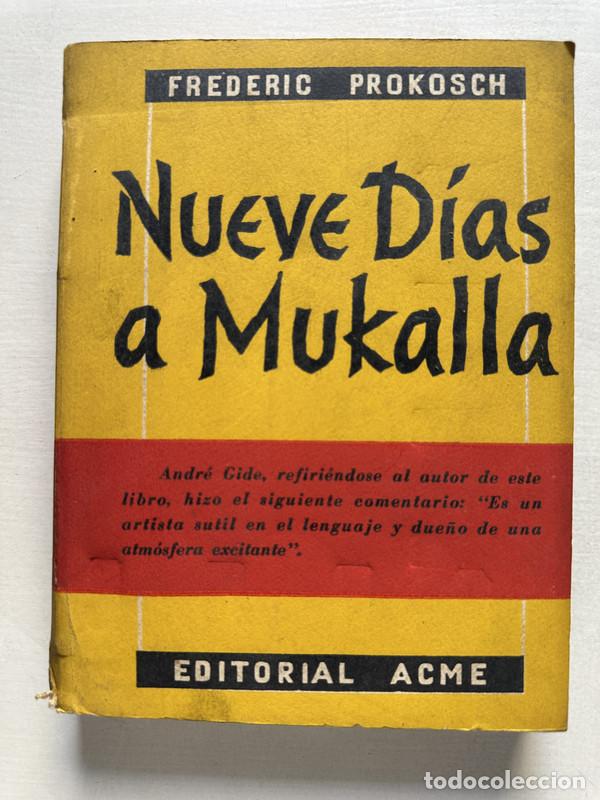 books: Nueve dias a Mukalla - Prokosch Frederic
