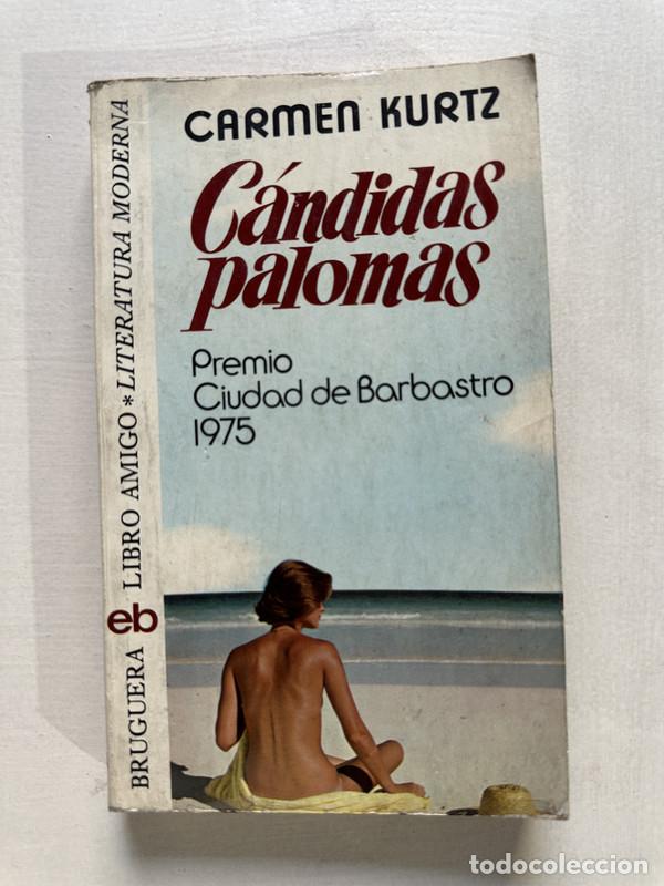 B&uuml;cher: Candidas palomas - Kurtz Carmen
