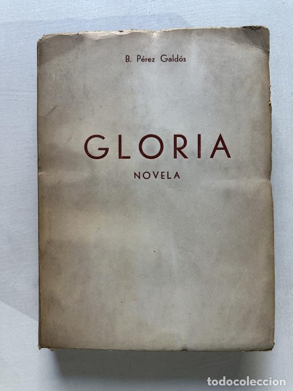Libros: Gloria - Perez Galdos Benito - Foto 1