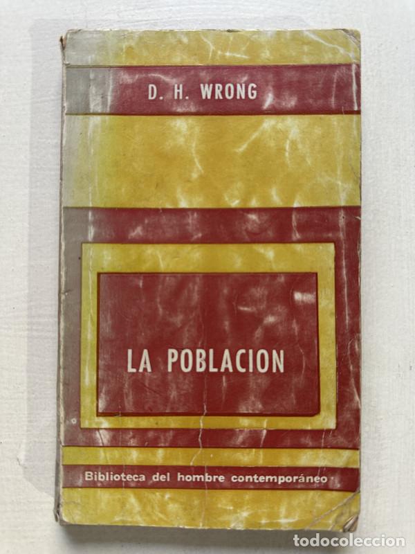 Libros: La poblacion - Wrong D. H. - Foto 1