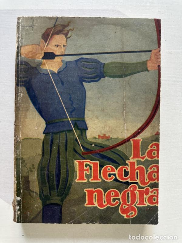 Libros: La flecha negra - - - Foto 1