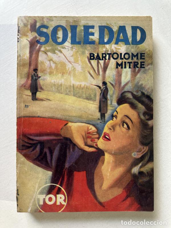 Libros: Soledad - Mitre Bartolome - Foto 1