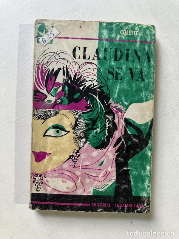 Libros: Claudina se va - Colette - Foto 1