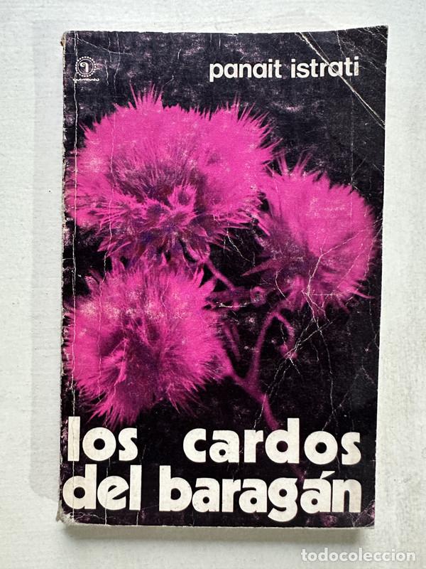 Libros: Los cardos del Baragan - Istrati Panait