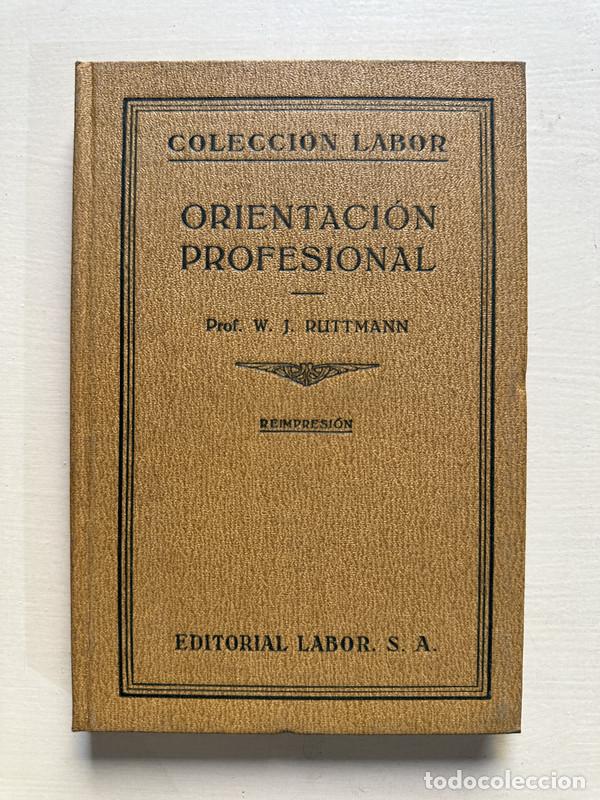 Libros: Orientacion profesional - Ruttmann W. J. - Foto 1