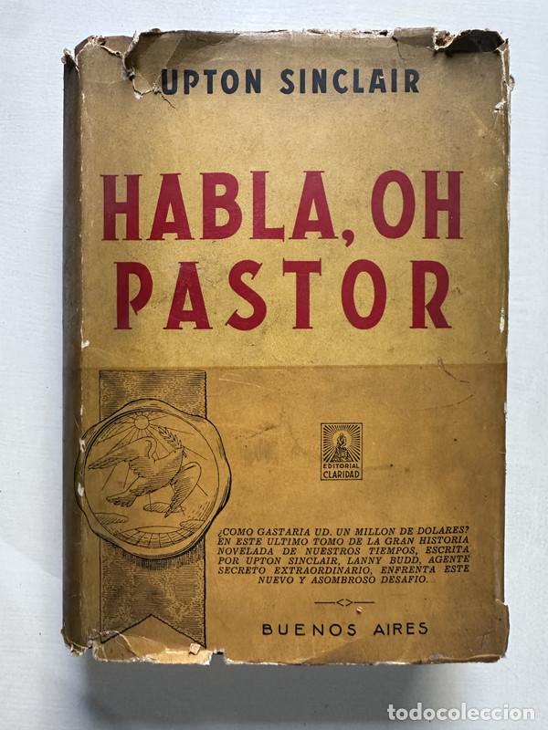 Libros: Habla oh pastor - Sinclair Upton