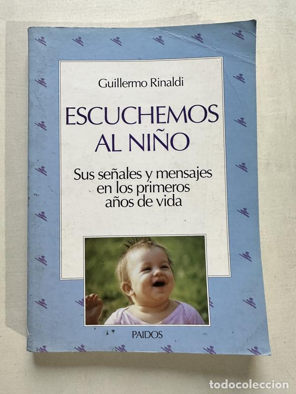 Libros: Escuchemos al ni&ntilde;o - Rinaldi Guillermo - Foto 1