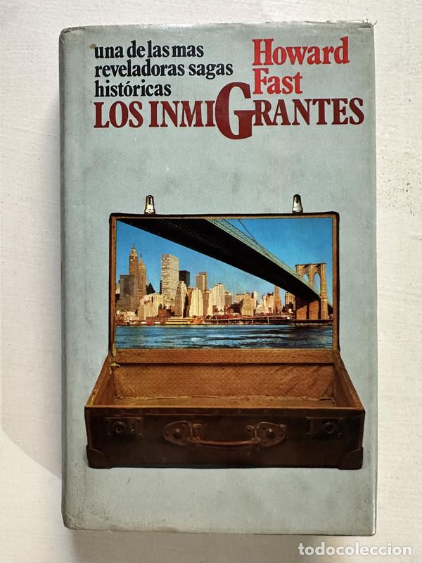 Libri di seconda mano: Los inmigrantes - Fast Howard