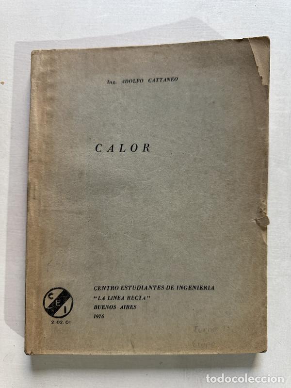 Libros: Calor - Cattaneo Adolfo - Foto 1