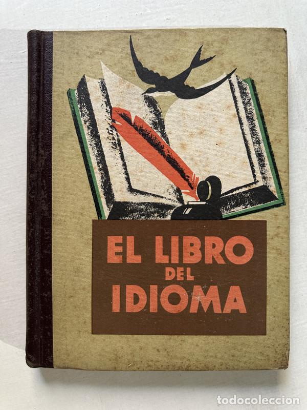 Libri di seconda mano: El libro del idioma - -