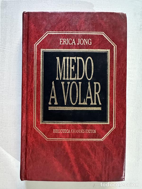 Libros: Miedo a volar - Jong Erica - Foto 1