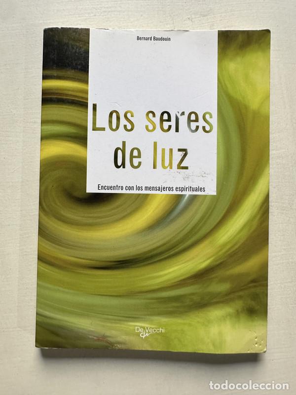 Libros: Los seres de luz - Baudouin Bernard