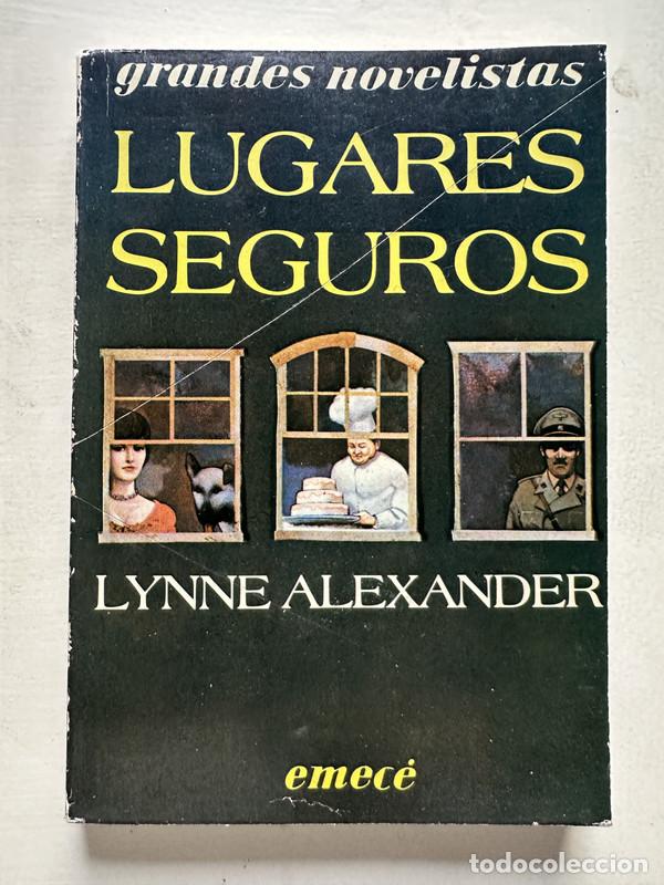 Libros: Lugares seguros - Alexander Lynne