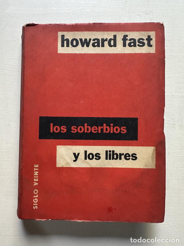 Libros: Los soberbios y los libres - Fast Howard - Foto 1