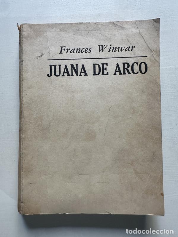 Libros: Juana de Arco - Winwar Frances - Foto 1
