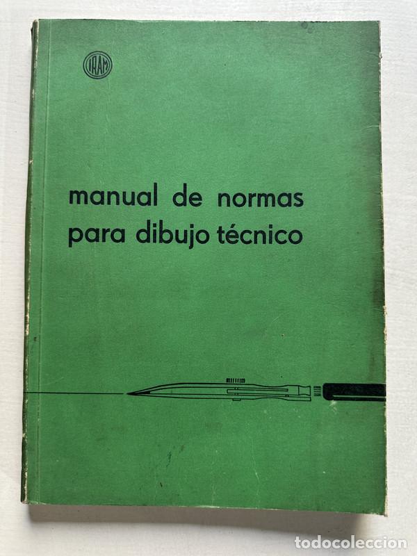 B&uuml;cher: Manual de normas para dibujo tecnico - IRAM