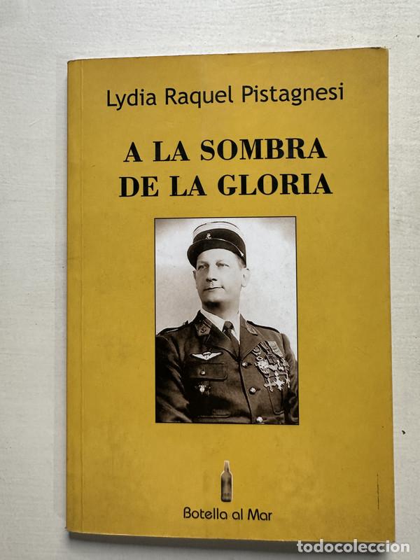 B&uuml;cher: A la sombra de la gloria - Pistagnesi Lydia Raquel