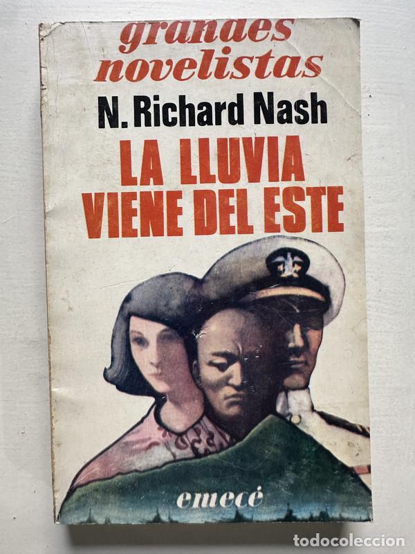Libros: La lluvia viene del este - Nash N. Richard - Foto 1