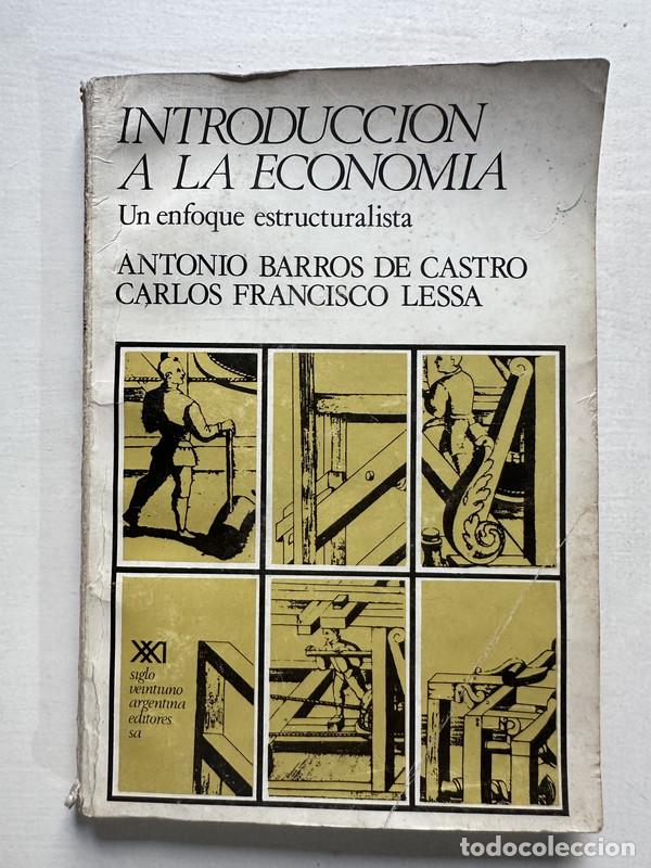 B&uuml;cher: Introduccion a la economia - Barros de Castro Antonio; Lessa Carlos Francisco