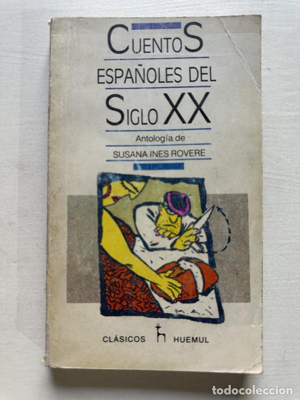 B&uuml;cher: Cuentos espa&ntilde;oles del siglo XX - Rovere Susana Ines
