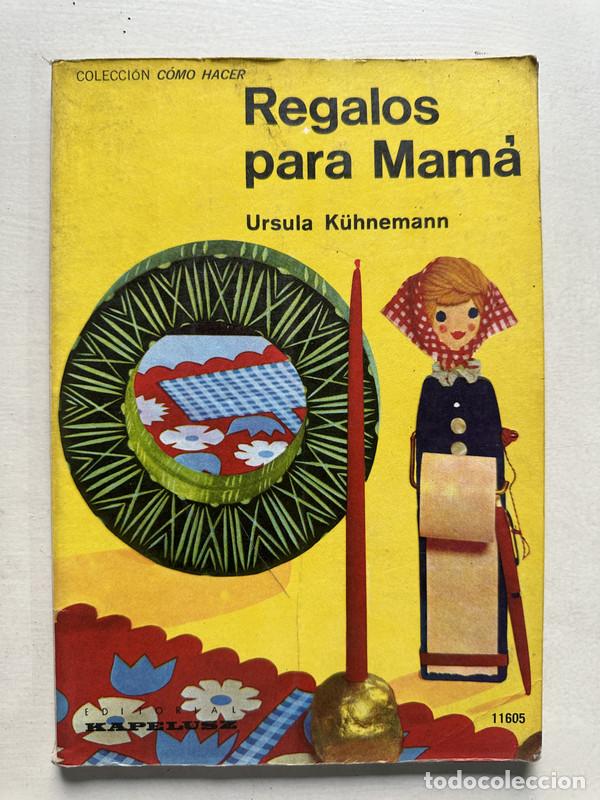 Libros: Regalos para mama - K&uuml;hnemann Ursula