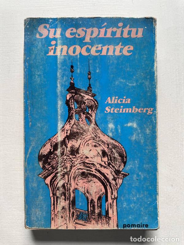 Libros: Su espiritu inocente - Steimberg Alicia