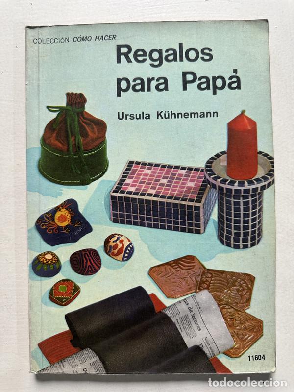 Libros: Regalos para papa - K&uuml;hnemann Ursula