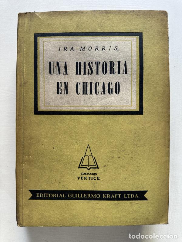 books: Una historia en Chicago - Morris Ira
